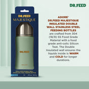 Adore Dr.Feed Majestique Insulated Thermos Hot/ Cold Stainless Steel Feeding Bottle with Anti-Colic Teat- D4- 270ml - Drab Green