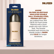 Adore Dr.Feed Majestique Insulated Thermos Hot/ Cold Stainless Steel Feeding Bottle with Anti-Colic Teat- D4- 270ml - Parchment Beige
