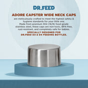 Adore Dr.Feed Capster! The Wideneck Stainless Steel Cap- Pack of 2- Fits with D3 and D4