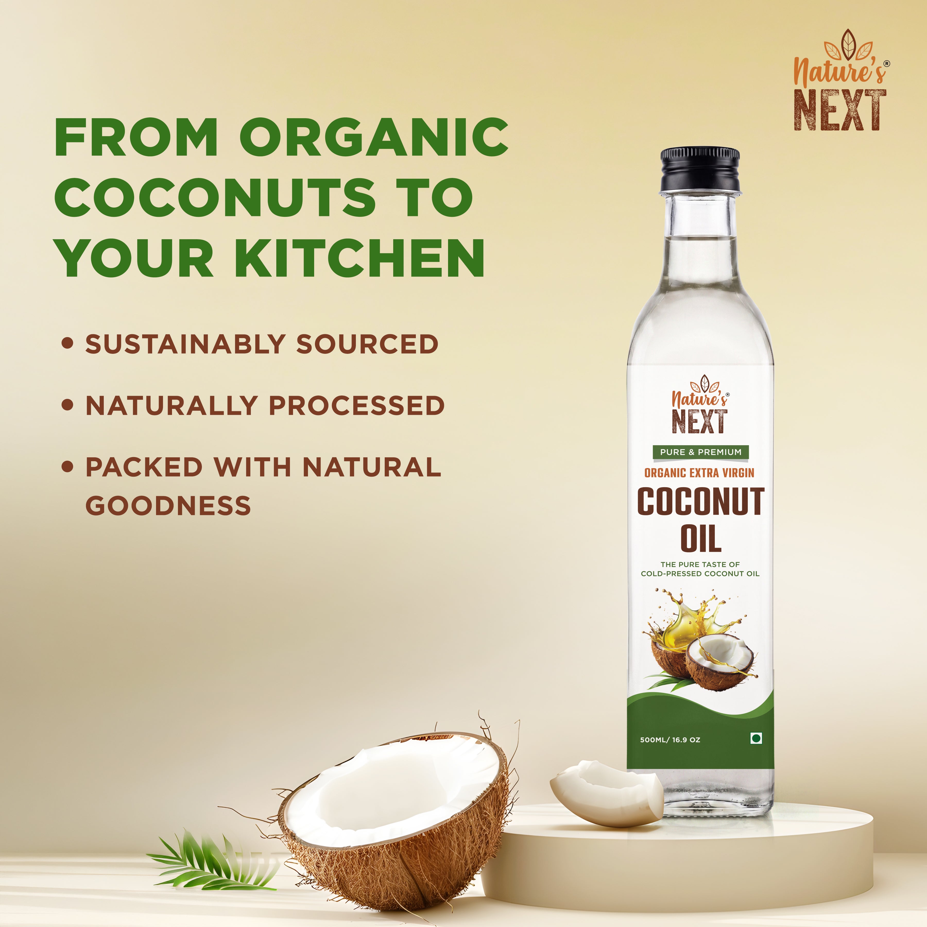 Nature’s Next Pure & Premium Organic Extra Virgin Cold Pressed Coconut Oil- Glass Bottle 500ml